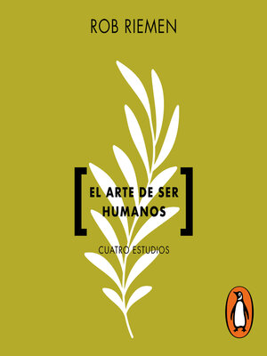 cover image of El arte de ser humanos